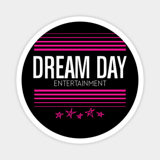 Dream Day Pink logo Magnet